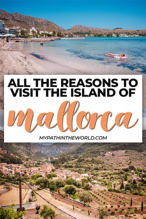 Is Mallorca worth visiting? All the reasons to travel to Mallorca Spain